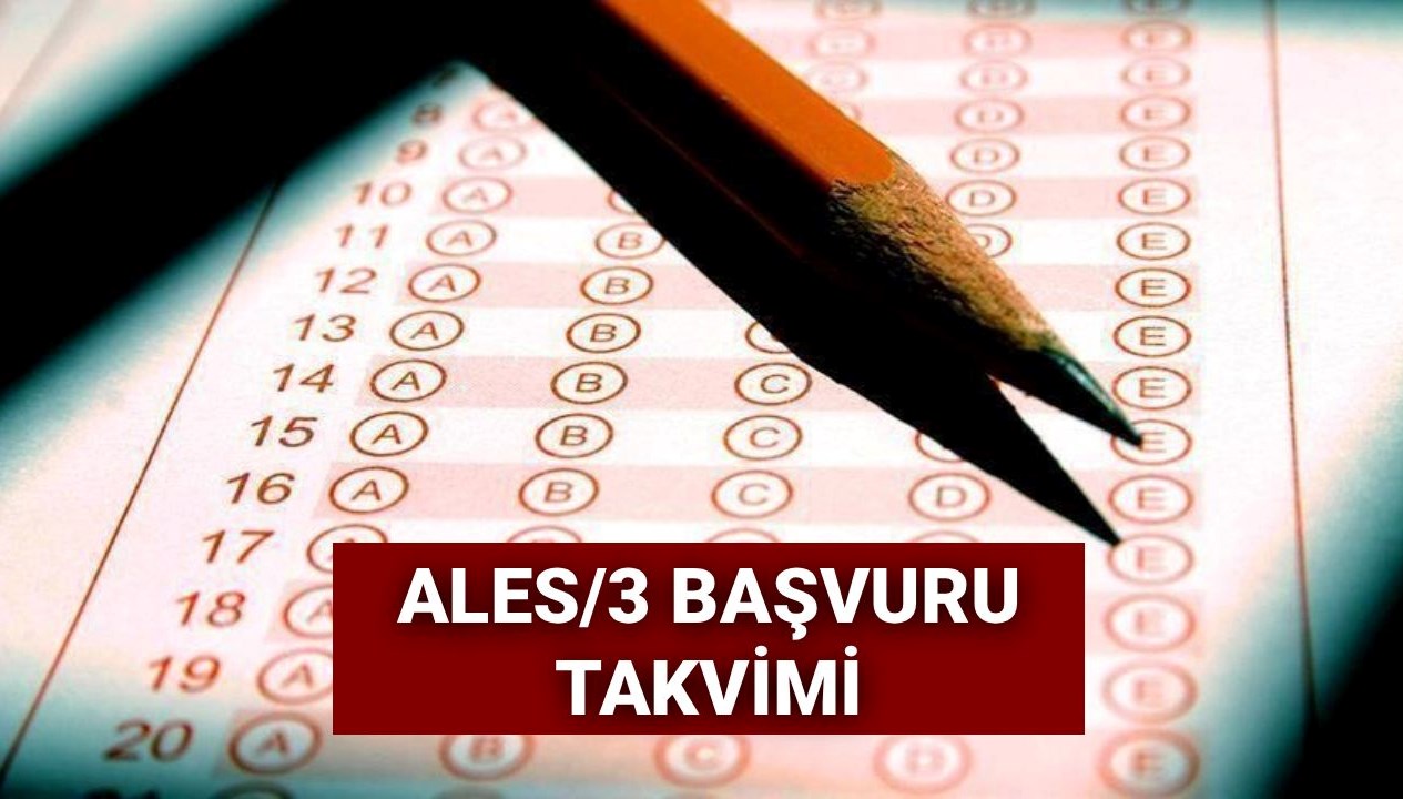 yilin son ales sinavi icin gozler osymde ales3 basvurulari ne zaman baslayacak STmxS9R9